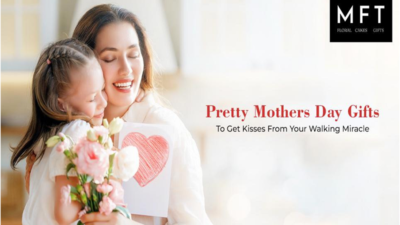 Pretty Mothers Day Gifts To Get Kisses From Your Walking Miracle